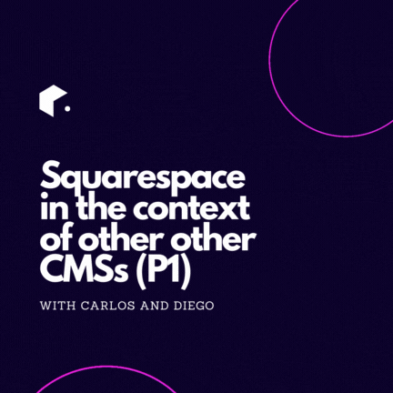 Squarespace  in the context of other other CMSs (P1)-1